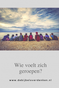 geroepen zijn